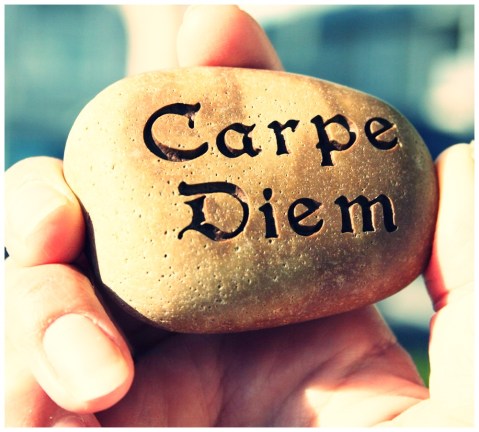 carpe diem